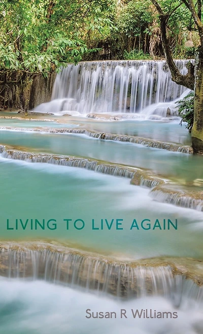 Living To Live Again
