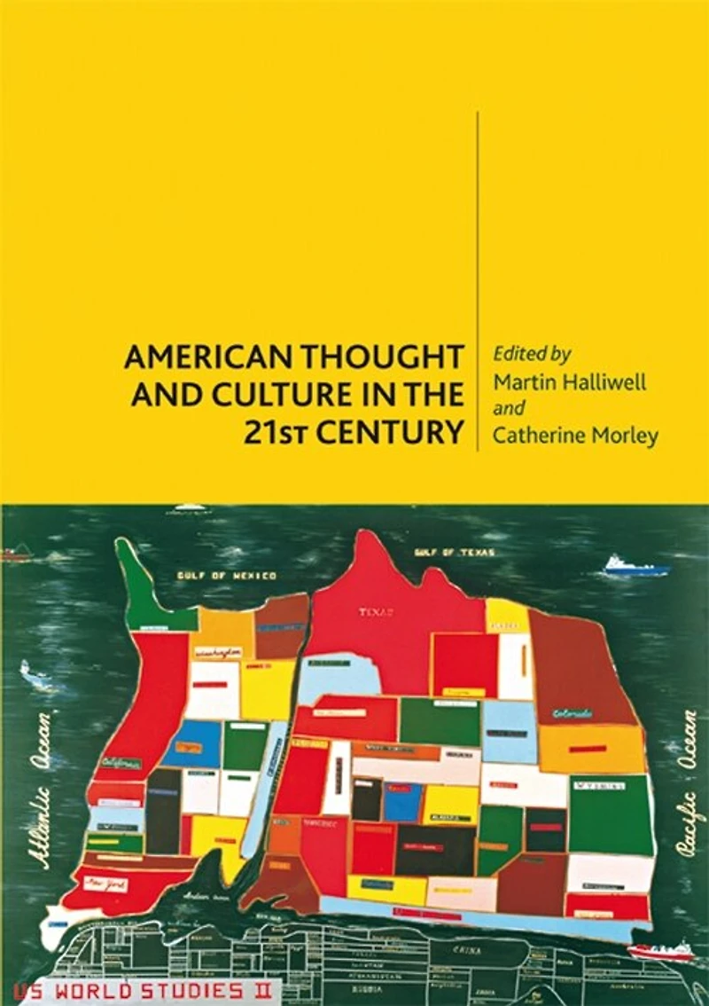 American Thought and Culture the 21st Century
