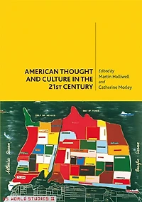 American Thought and Culture the 21st Century