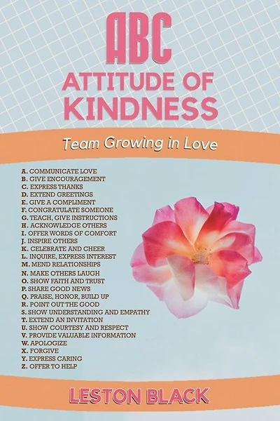 ABC Attitude of Kindness: Team Growing in Love