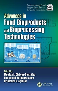 Advances Food Bioproducts and Bioprocessing Technologies