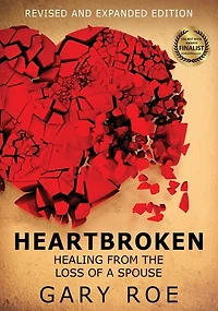 Heartbroken: Healing From The Loss Of A Spouse (large Print)
