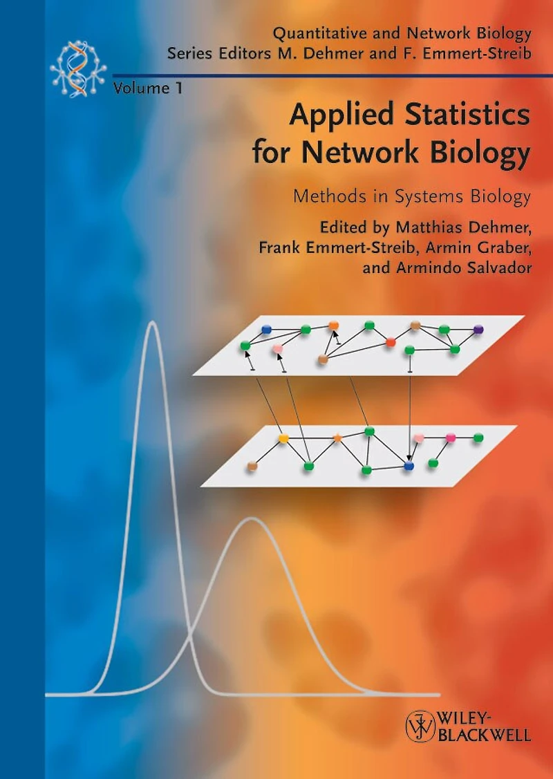 Applied Statistics for Network Biology: Methods Systems Biology