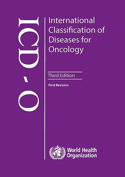 International Classification Of Diseases For Oncology [op