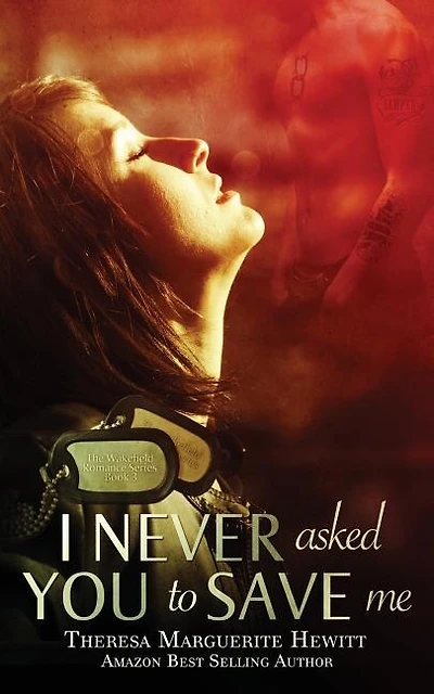 I Never Asked You To Save Me