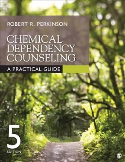 Chemical Dependency Counseling: A Practical Guide