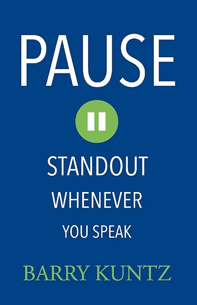 Pause: Standout Whenever You Speak