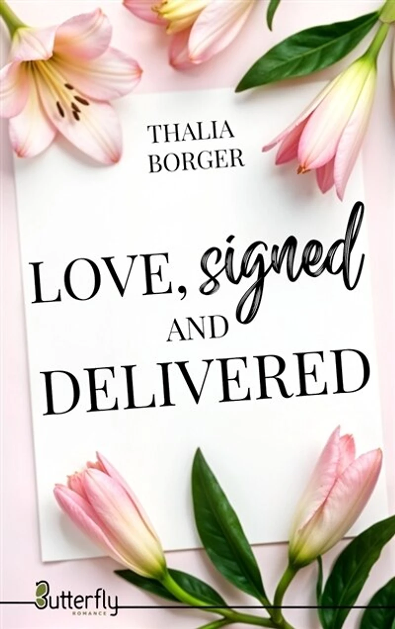 LOVE SIGNED AND DELIVERED
