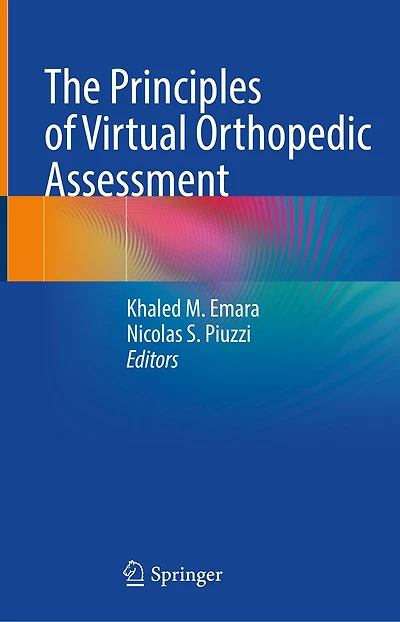 The Principles Of Virtual Orthopedic Assessment