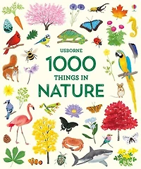 1000 PICTURES/1000 THINGS IN NATURE