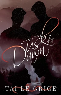 Between Dusk And Dawn