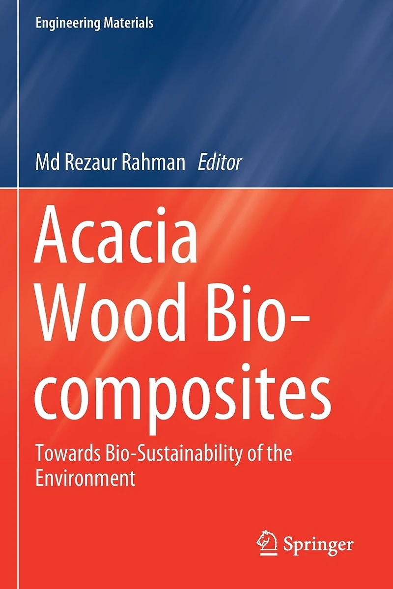 Acacia Wood Bio-composites: Towards Bio-sustainability Of The Environment