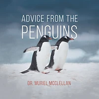 Advice From The Penguins
