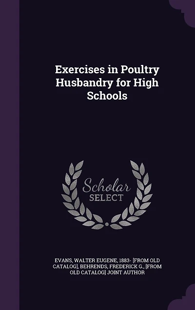 Exercises Poultry Husbandry for High Schools