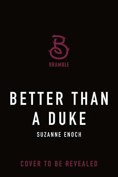 Better Than a Duke