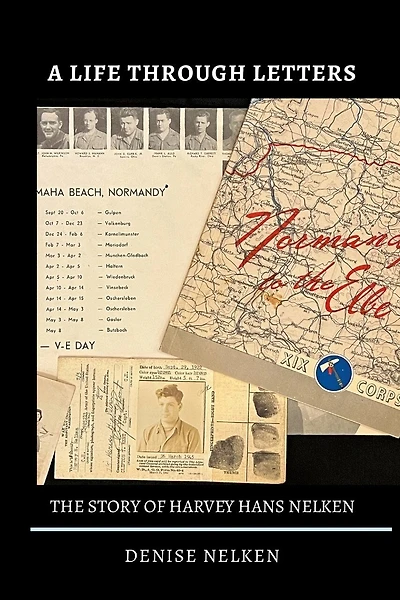 A Life Through Letters: The Story of Harvey Hans Nelken