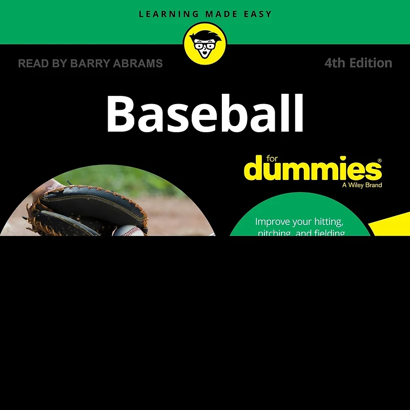 Baseball for Dummies Lib/E: 4th Edition