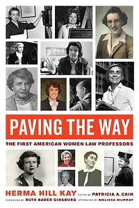 Paving The Way: First American Women Law Professors