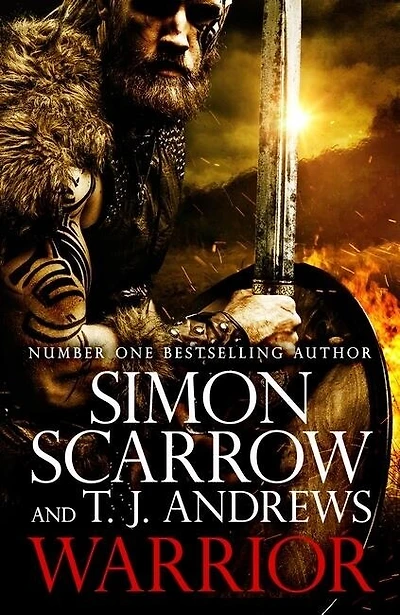 Warrior: the epic story of Caratacus, warrior Briton and enemy Roman Empire…