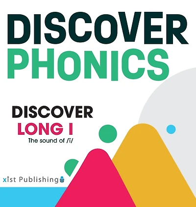Discover Long I: The sound of /ī/