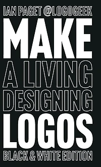 Make a Living Designing Logos: Black & White Edition