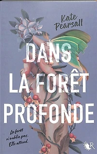 Dans la foret profonde