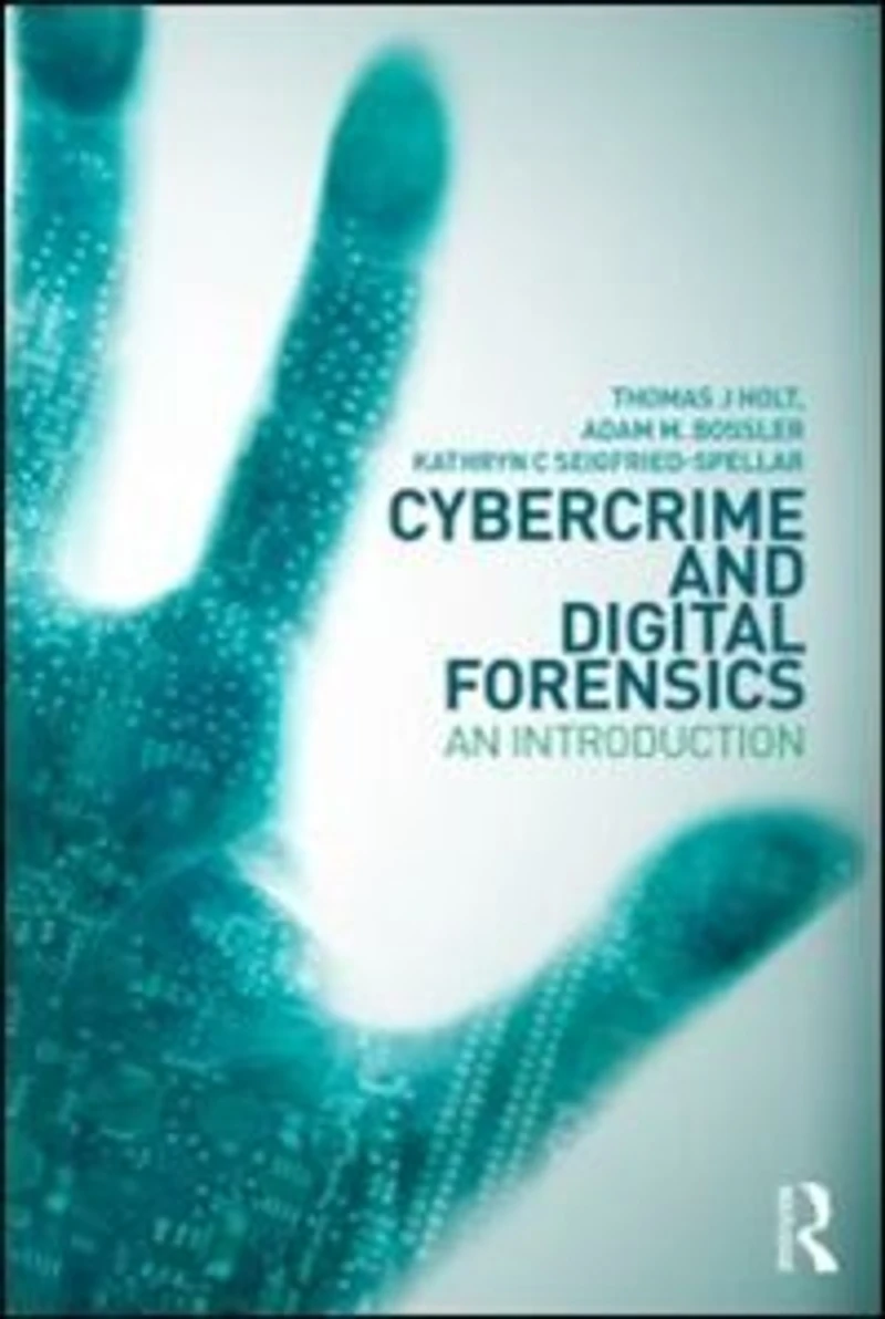 Cybercrime And Digital Forensics: An Introduction