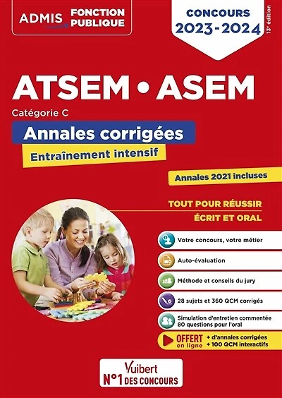 Concours ATSEM et ASEM - Catégorie C - Annales corrigées: Agent (territorial) spécialisé des écoles maternelles - 2023-2024