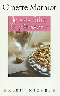 JE SAIS FAIRE LA PATISSERIE -NE