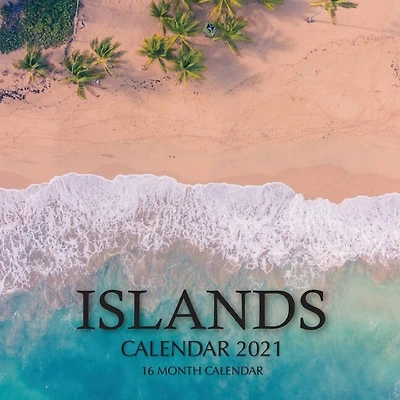 Islands Calendar 2021: 16 Month Calendar