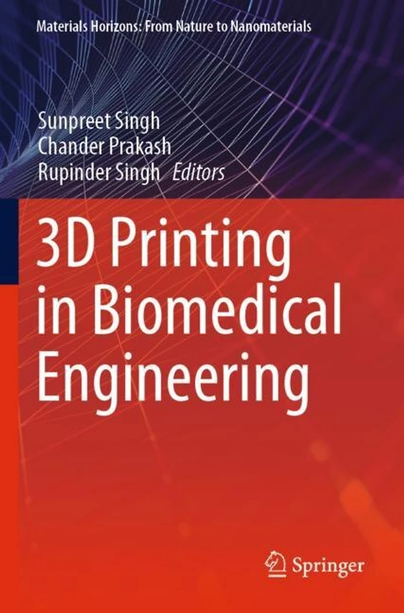 3D Printing in Biomedical Engineering