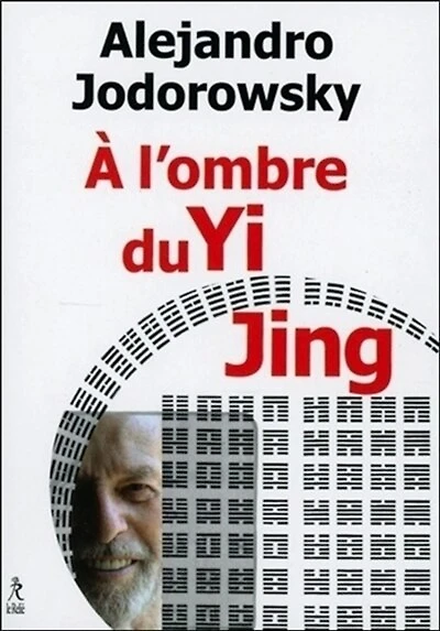 A l'ombre du Yi jing: poésophie