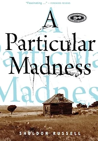 A Particular Madness