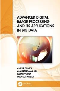 Advanced Digital Image Processing and Its Applications Big Data