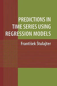 Predictions Time Series Using Regression Models