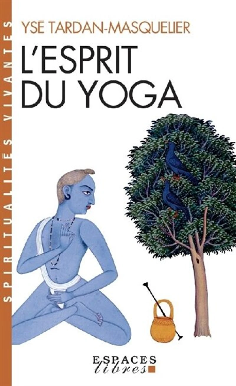 L'esprit du yoga