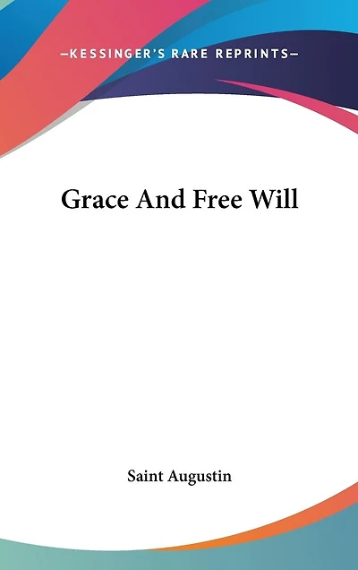 Grace And Free Will