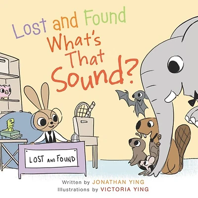 Lost and Found, What's that Sound?