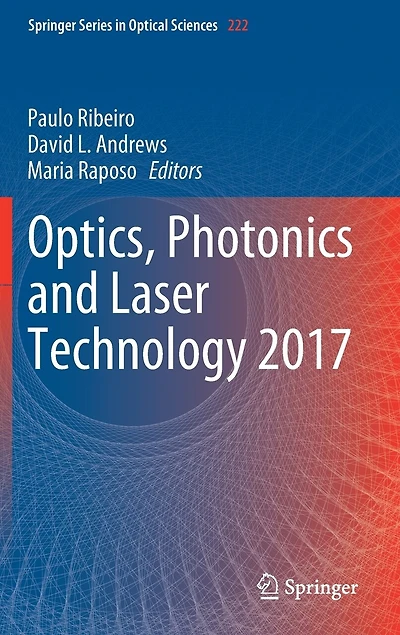Optics, Photonics And Laser Technology 2017