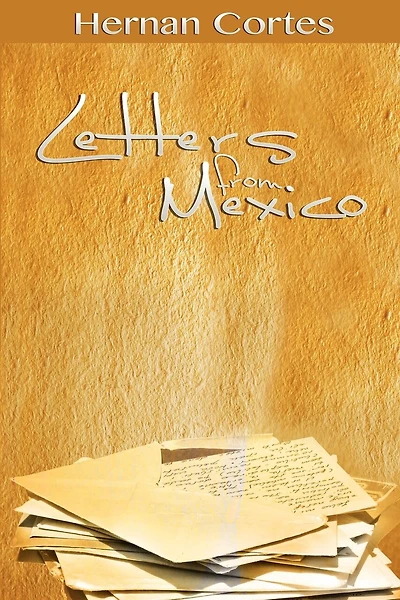 Letters From Mexico