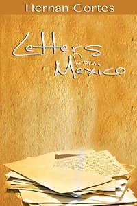 Letters From Mexico