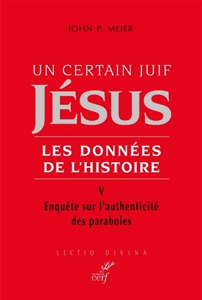 Enquête sur l'authenticité des paraboles