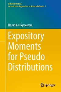 Expository Moments for Pseudo Distributions