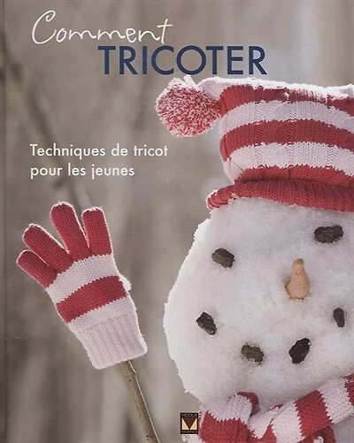 Comment tricoter