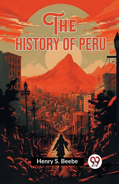 The History of Peru