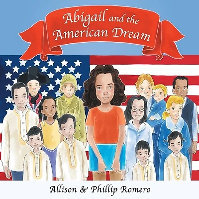 Abigail and the American Dream