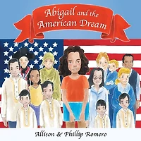 Abigail and the American Dream