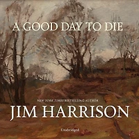 A Good Day to Die