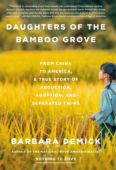 Daughters of the Bamboo Grove: From China to America, a True Story Abduction, Adoption, and Separated Twins