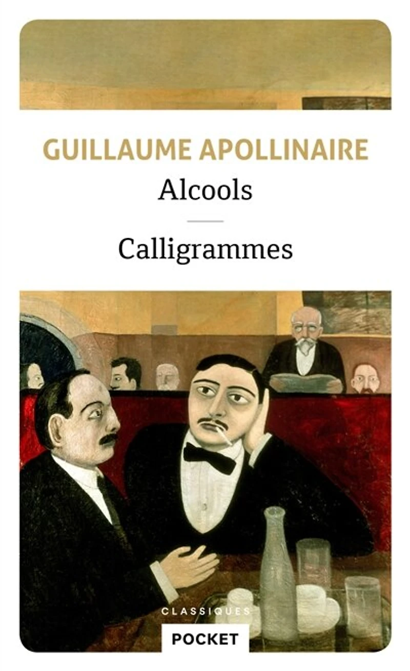 Alcools ; Calligrammes